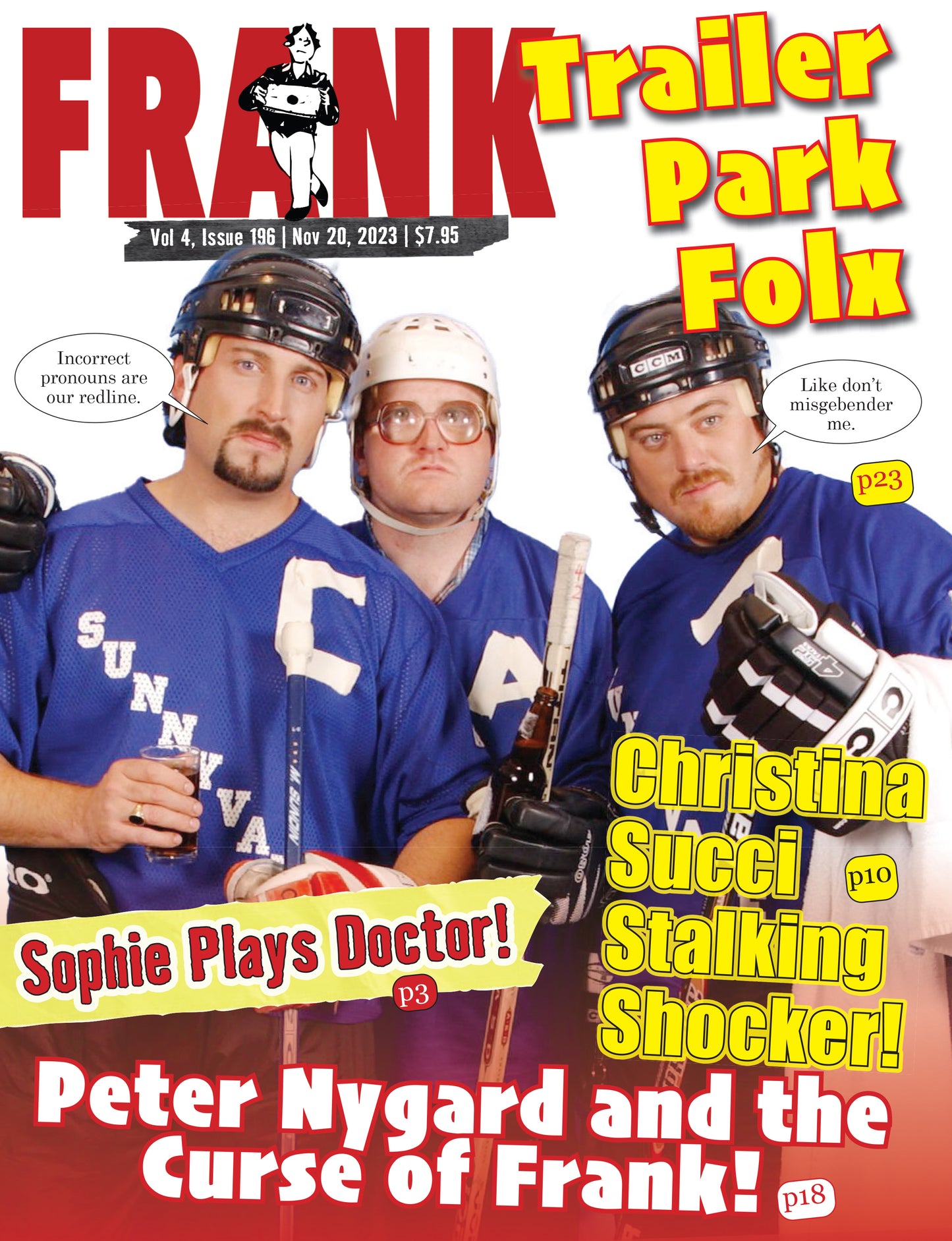 Vol 4 Issue 196 - Frank Magazine National Edition, Electronic Download (PDF)