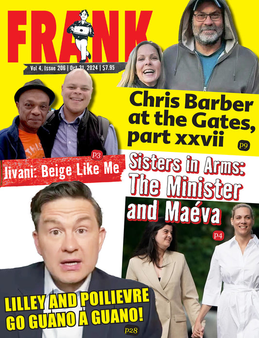 Vol 4 Issue 206- Frank Magazine National Edition, Electronic Download (PDF)