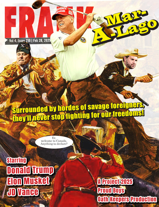 Vol 4 Issue 210- Frank Magazine National Edition, Electronic Download (PDF)