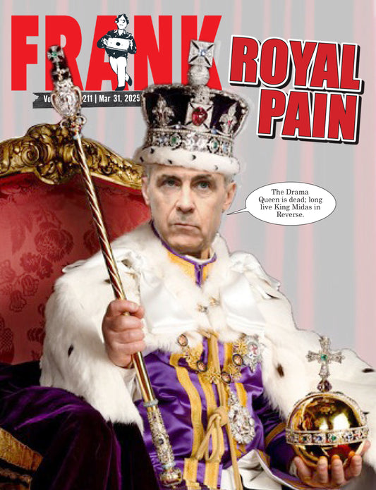 Vol 4 Issue 211- Frank Magazine National Edition, Electronic Download (PDF)