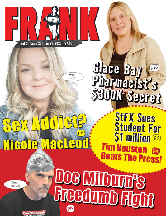 Vol 2 Issue 20 - Frank Magazine Nova Scotia Edition, Electronic Download (PDF)