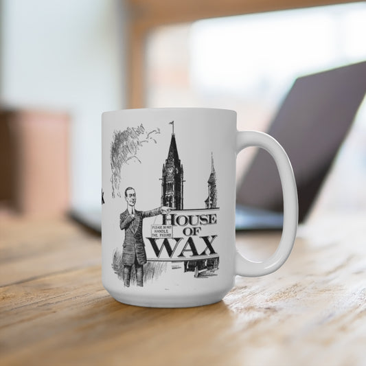 The House of Wax Mug 15oz