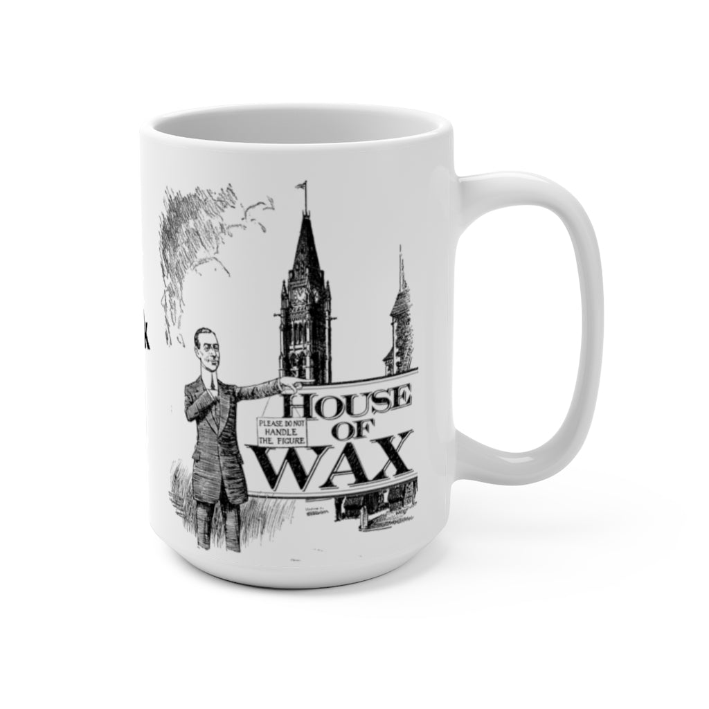 The House of Wax Mug 15oz