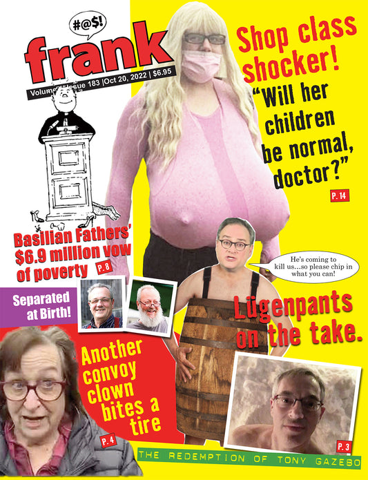 Vol 4, Issue 183 - Frank Magazine National Edition, Electronic Download (PDF)