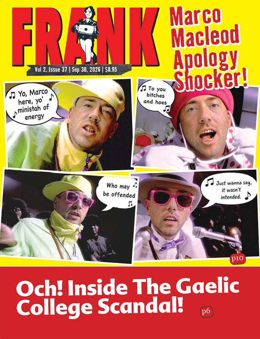 Vol 2 Issue 37 - Frank Magazine Nova Scotia Edition, Electronic Download (PDF)
