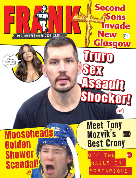 Vol 2 Issue 29 - Frank Magazine Nova Scotia Edition, Electronic Download (PDF)