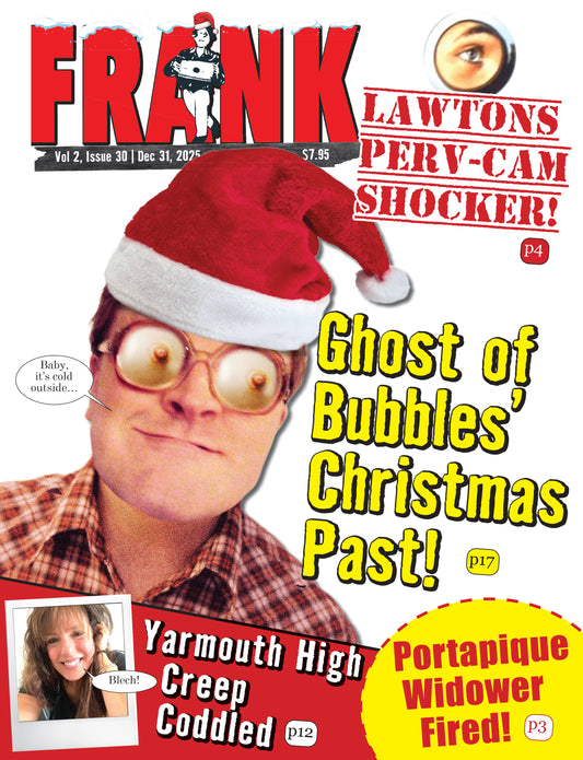 Vol 2 Issue 30 - Frank Magazine Nova Scotia Edition, Electronic Download (PDF)