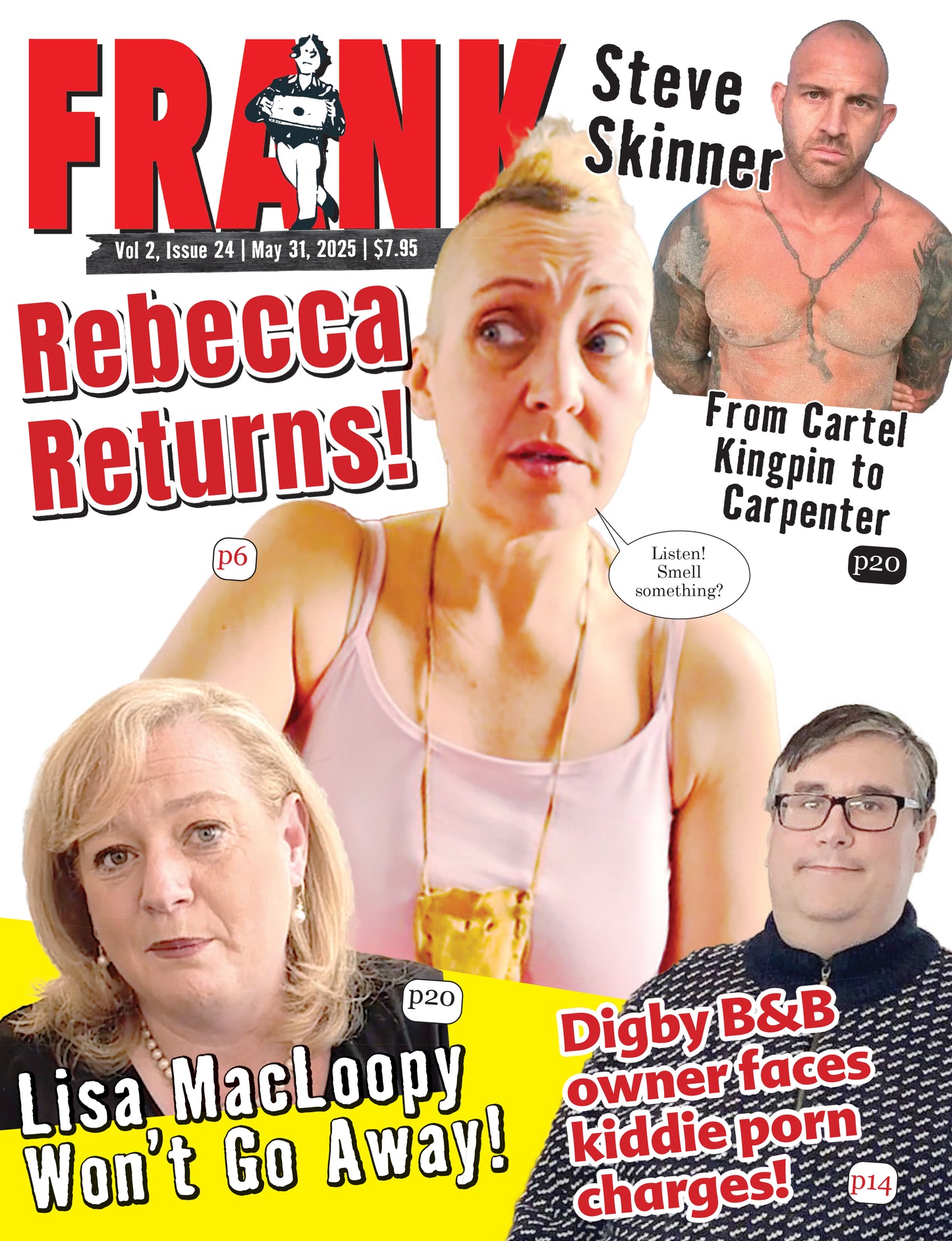 Vol 2 Issue 24 - Frank Magazine Nova Scotia Edition, Electronic Download (PDF)