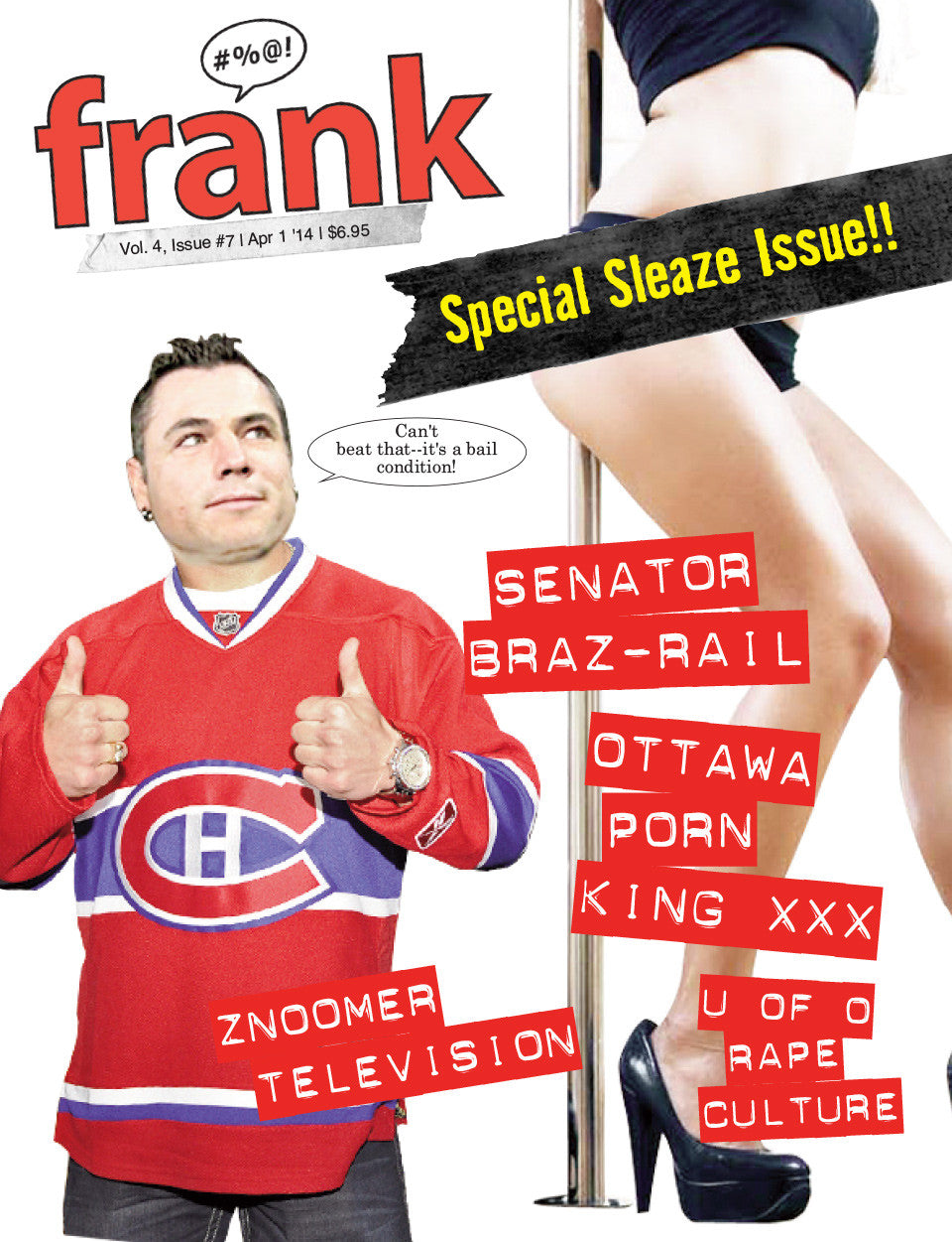 Frank Magazine, Volume 4 Issue 7